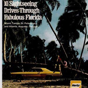 10 Sightseeing Drives Through Fabulous Florida Hertz Brochure 1969 Miami Tampa
